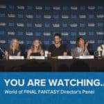 PAX West 2016 – World of FINAL FANTASY Director’s Panel