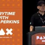 PAX South 2017 – Storytime with Chris Perkins