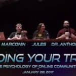 PAX South 2017 – Finding Your Tribe: The Psychology of Online Communities